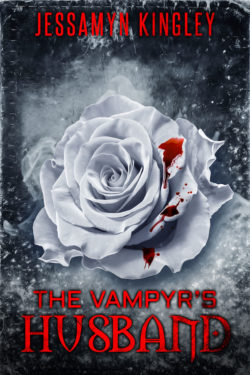 The Vampyr's Husband - Jessamyn Kingley