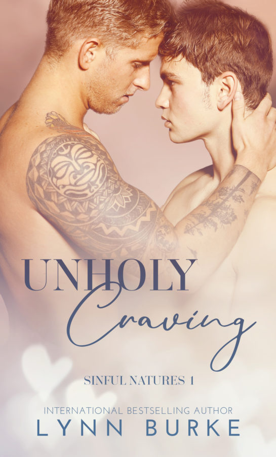 Unholy Craving - Lynn Burke - Sinful Natures