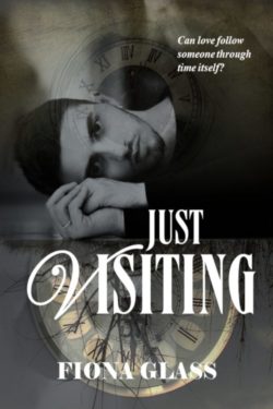 Just Visiting - Fiona Glass