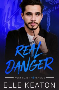 Real Danger - Elle Keaton - West Coast Forensics