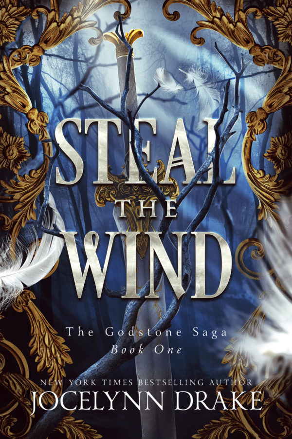 Steal the Wind - Jocelyn Drake - Godstone Saga