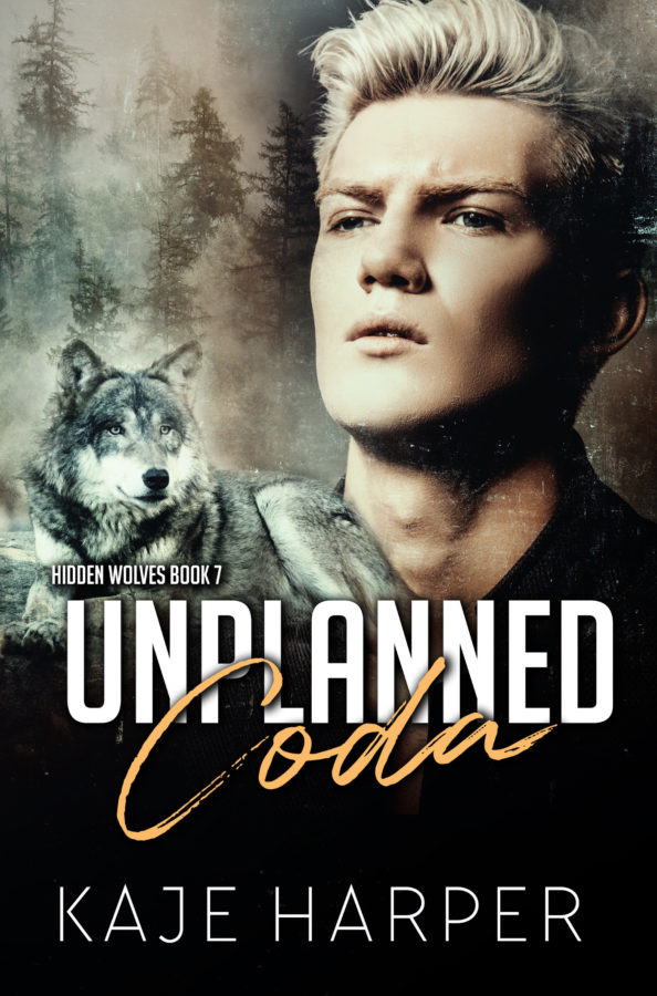 Unplanned Coda - Kaje Harper - Hidden Wolves