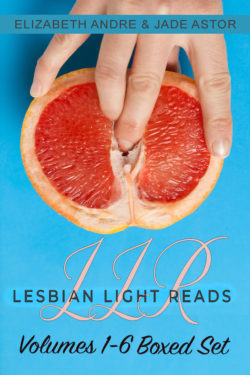 Lesbian Light Reads Volumes 1-6 Boxed Set - Elizabeth Andre & Jade Astor