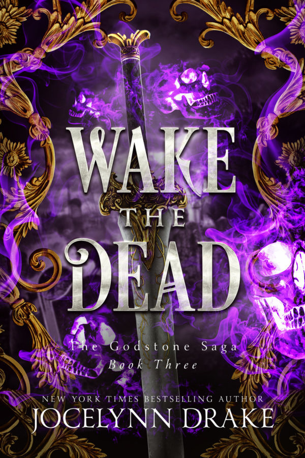 Wake the Dead - Jocelyn Drake - Godstone Saga