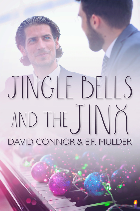 Jingle Bells and the Jinx - David Connor & E.F. Mulder