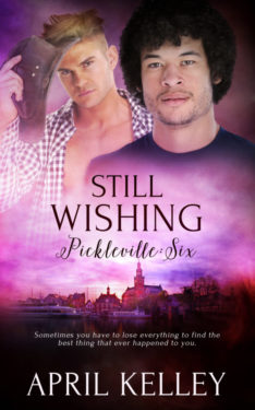 Still Wishing - April Kelly - Pickleville