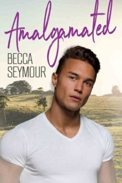 Amalgamated - Becca Seymour