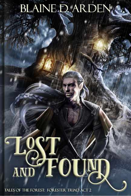 Lost and Found - Blaine D. Arden - Tales of the Forest