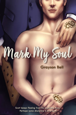 Mark My Soul - Grayson Bell