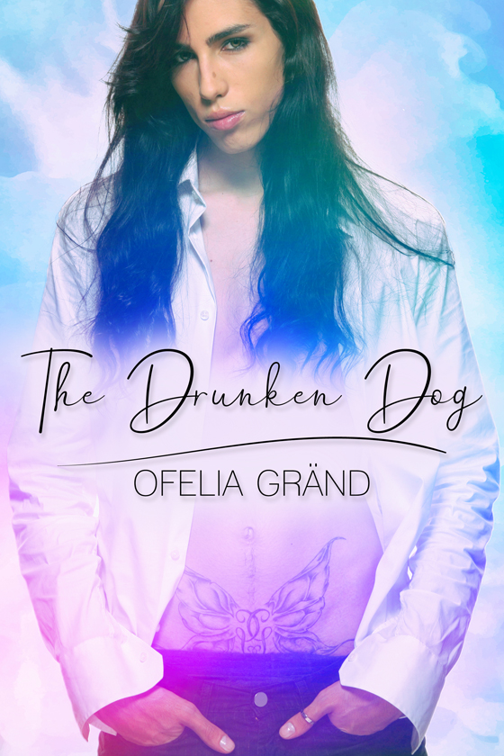 The Drunken Dog - Ofelia Grand