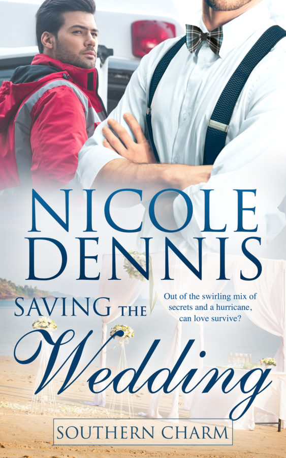 Saving the Wedding - Nicole Dennis - Southern Charm