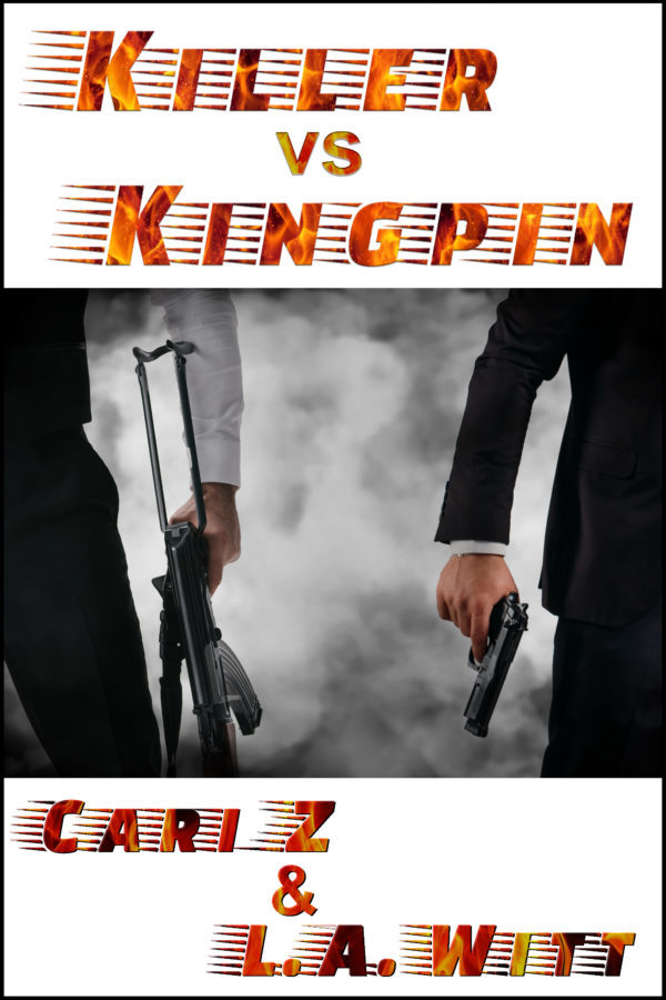 Killer vs. Kingpin - Cari Z. & L.A. Witt