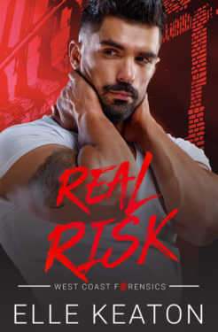 Real Risk - Elle Keaton - West Coast Forensics