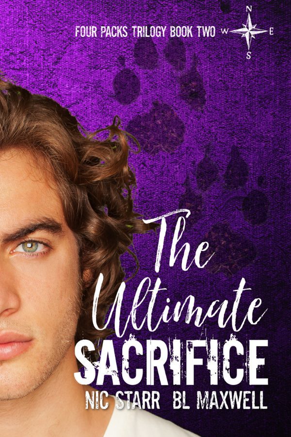 The Ultimate Sacrifice - Nic Starr & BL Maxwell - Four Packs