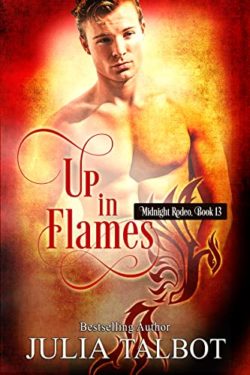 Up in Flames - Julia Talbot - Midnight Rodeo