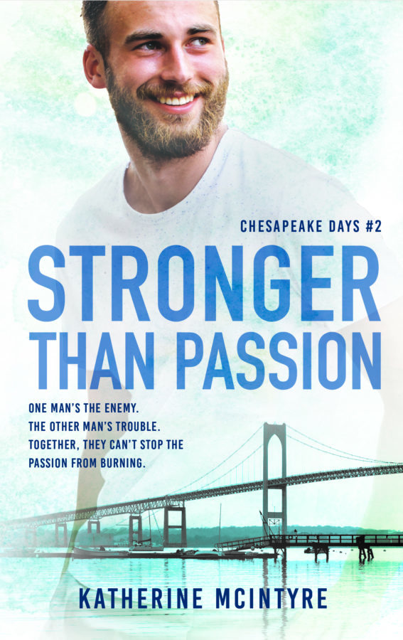 Stronger Than Passion - Katherine McIntyre