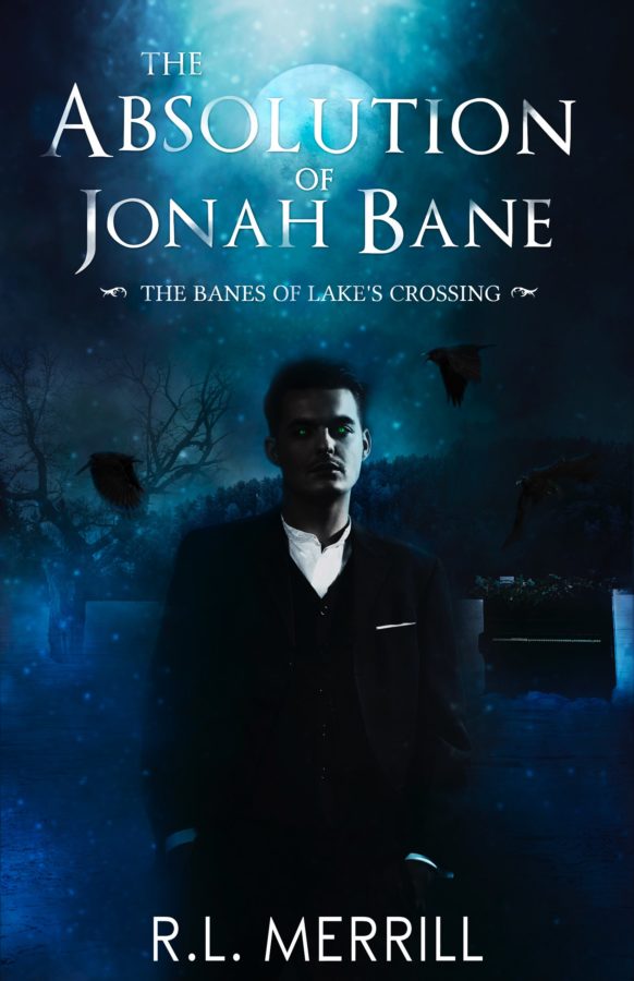 The Absolution of Jonah Bane - R.L. Merrill