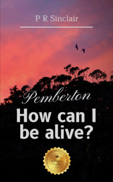 Pemberton - How Can I Be Alive? - P R Sinclair