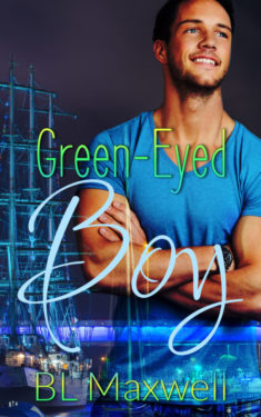 Green-Eyed Boy - BL Maxwell