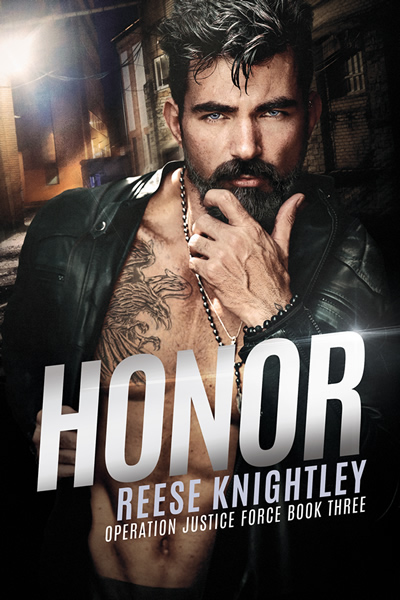 Honor - Reese Knightley - Operation Justice Force