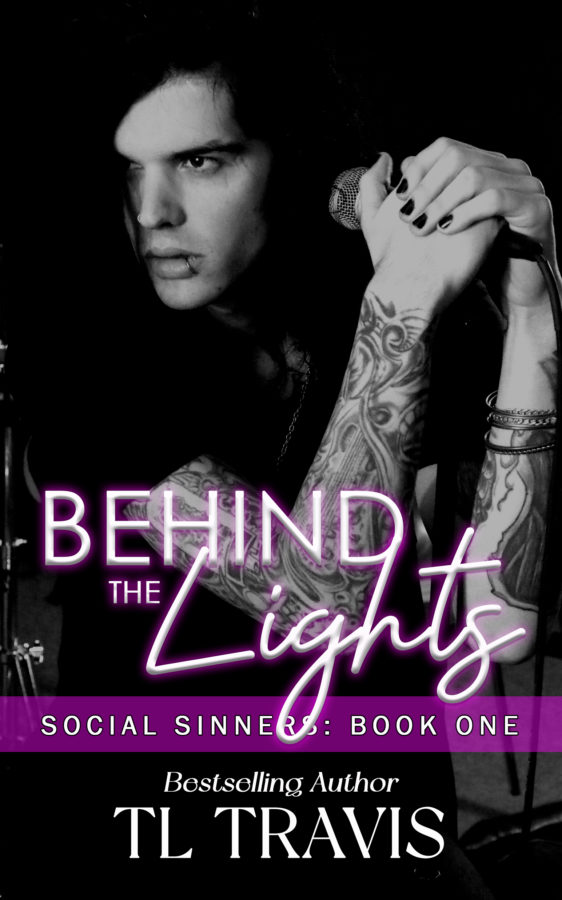 Behind the Lights - TL Travis - Social Sinners
