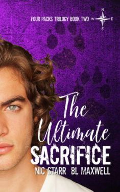 The Ultimate Sacrifice - Nic Starr & BL Maxwell - Four Packs Trilogy