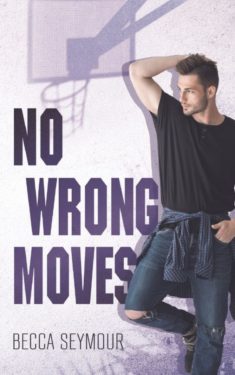 No Wrong Moves - Becca Seymour