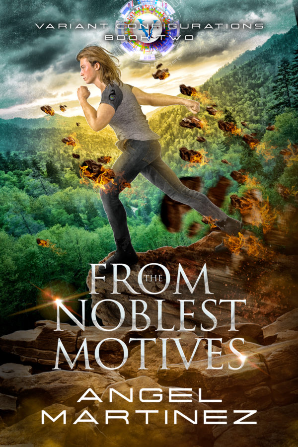 From the Noblest Motives - Angel Martinez - Variant Configurations