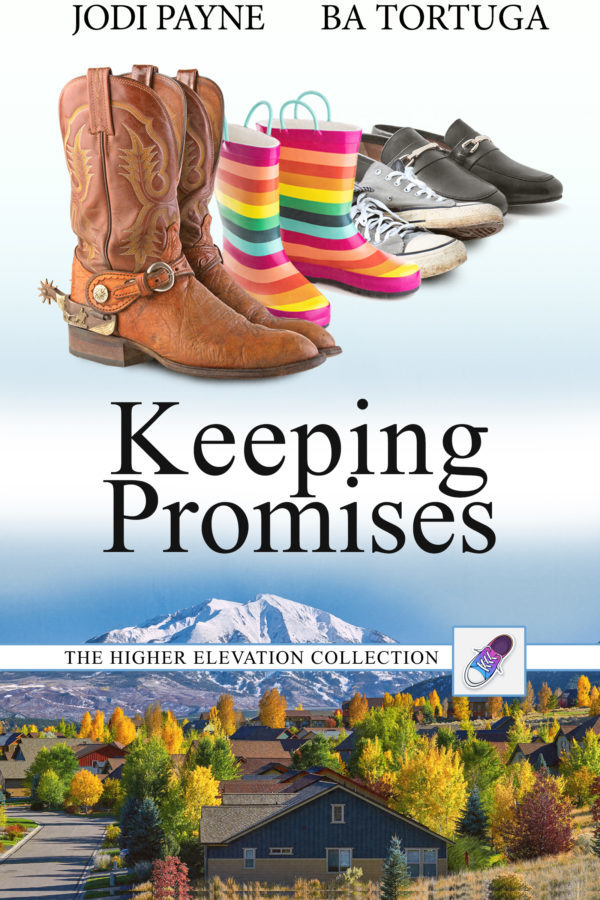 Keeping Promises - Jodi Payne & BA Tortuga - Higher Elevation