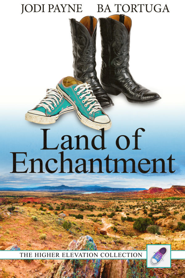 Land of Enchantment - Jodi Payne & BA Tortuga - Higher Elevation