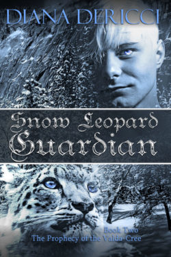 Snow Leopard Guardian - Dana DeRicci - Prophecy of the Valta-Cree