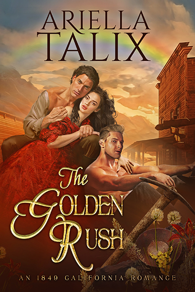 The Golden Rush - Ariella Talix