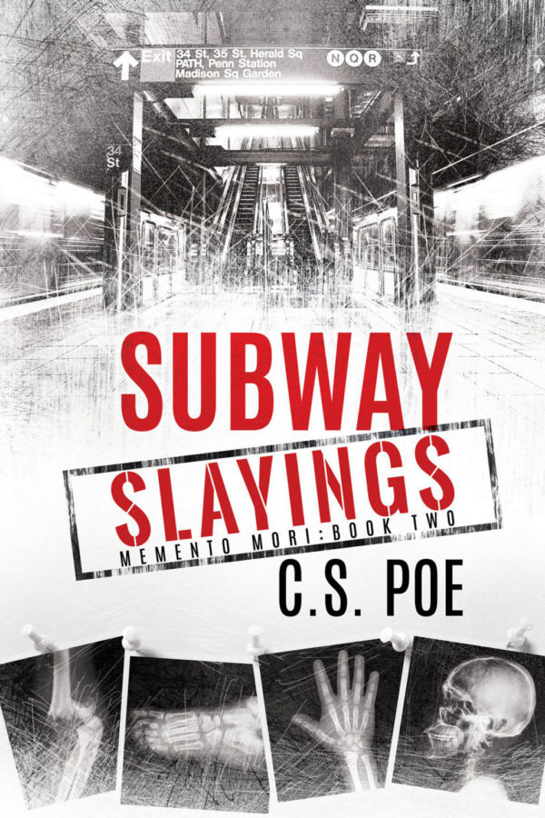 Subway Slayings - C.S. Poe