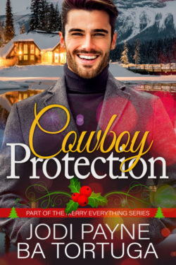 Cowboy Protection - Jodi Payne & BA Tortuga - Merry Everything