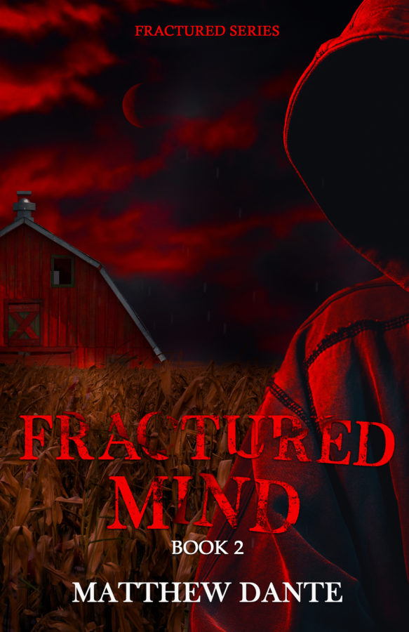 Fractured Mind - Matthew Dante - Fractured Series