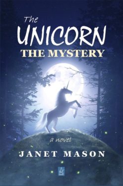 The Unicorn The Mystery - Janet Mason