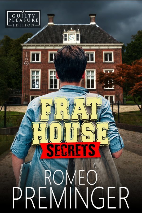 Frat House Secrets - Romeo Preminger