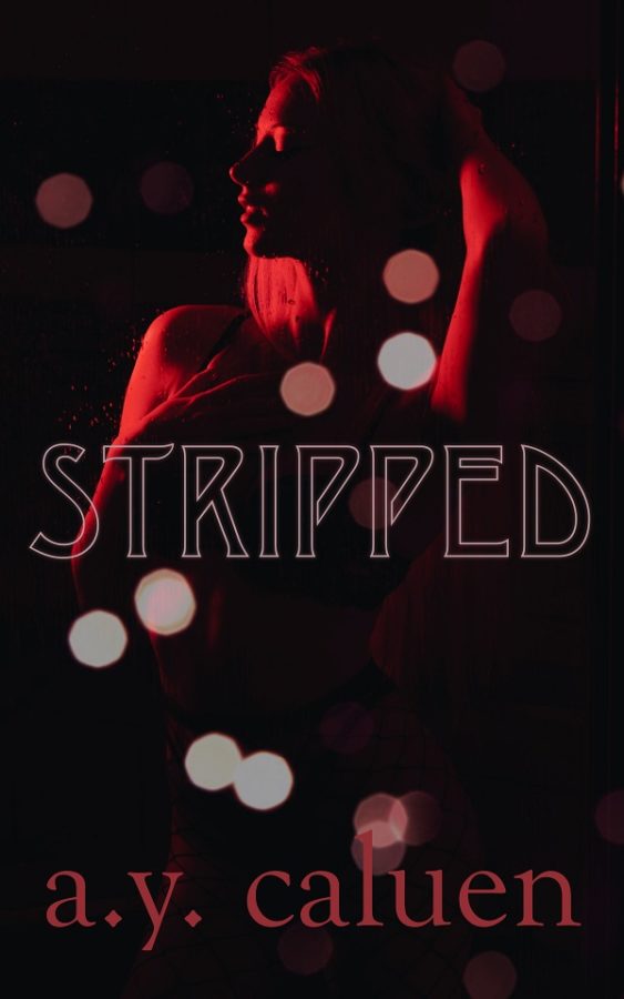 Stripped - A.Y. Caluen