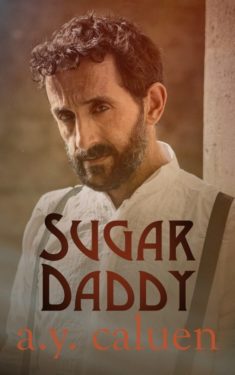 Sugar Daddy - A.Y. Caluen