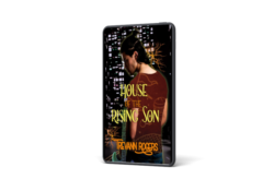 House of the Rising Son - Trevann Rogers