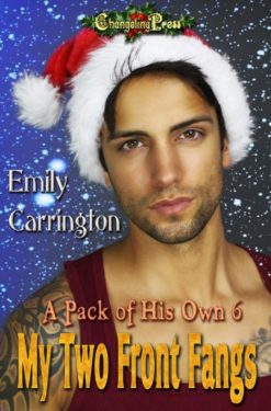 My Two Front Fangs - Emily Carrington - A Pack of His Own
