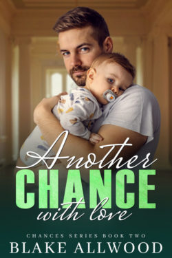 Another Chance With Love - Blake Allwood - Chances