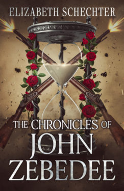 The Chronicles of John Zebedee - Elizabeth Schechter