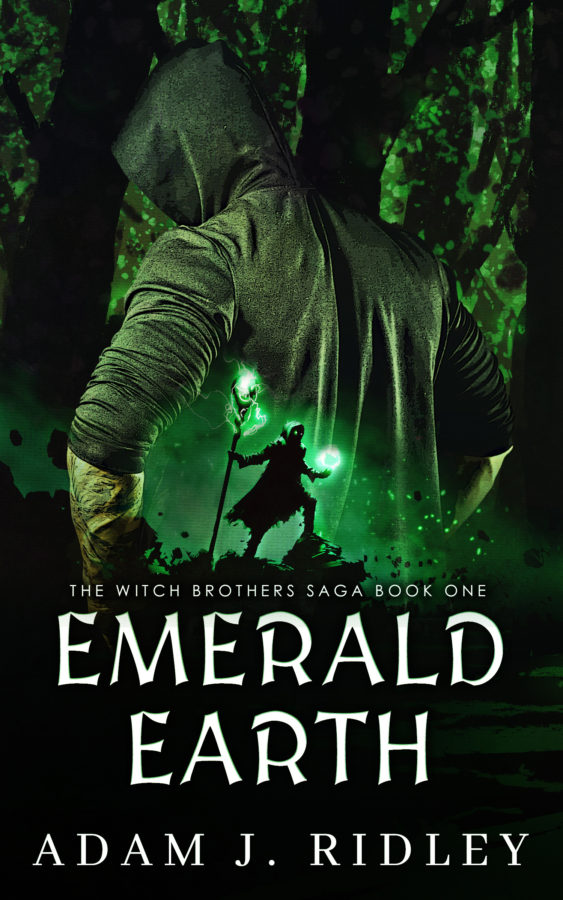 Emerald Earth - Adam J. Ridley - Witch Brothers Saga