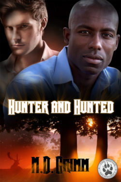 Hunter and Hunted - M.D. Grimm - Shifter Chronicles