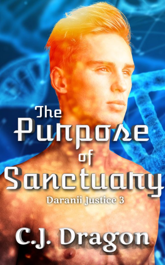 Purpose of Sanctuary - C.J. Dragon - Daranii Justice