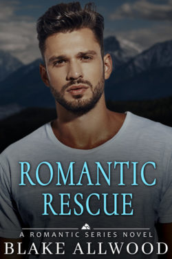 Romantic Rescue - Blake Allwood - Romantic Series