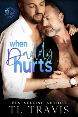 When Daddy Hurts - TL Travis