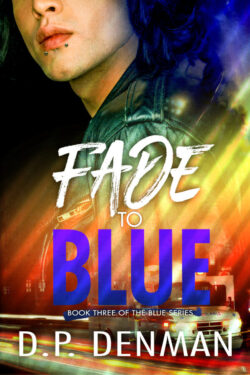 Fade to Blue - D.P. Denman - Blue Series