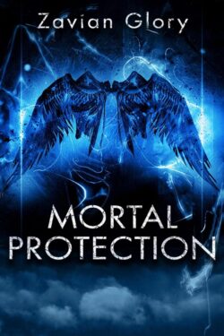 Mortal Protection - Zavian Gklory